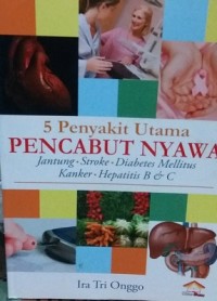 5 Penyakit Pencabut Nyawa