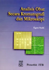 Analisis Obat Secara Kromatografi Dan Mikroskopi