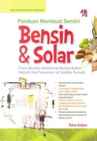 Panduan Membuat Sendiri Bensin & Solar