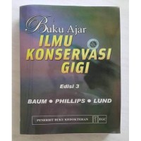 Buku Ajar Ilmu Konservasi Gigi