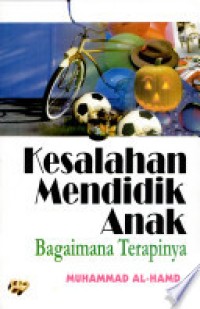 Kesalahan Mendidik Anak