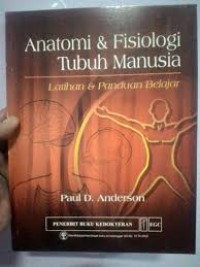 Anatomi & Fisiologi Tubuh Manusia Latihan Dan Panduan Belajar