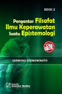 Pengantar Filsafat Ilmu Keperawatan Suatu Efistemologi Edisi.2