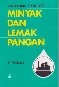 Pengantar Teknologi Minyak Dan Lemak Pangan