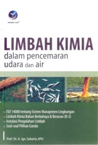 Limbah Kimia Dalam Pencemaran Udara Dan Air