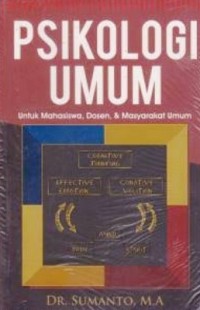 Psikologi Umum Untuk Mahasiswa,Dosen, & Masyarakat Umum