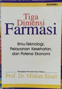 Tiga Dimensi Farmasi