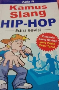 Kamus Slang HIp Hop