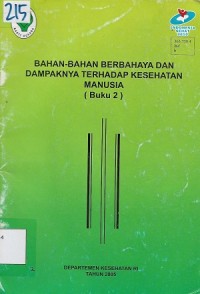 Bahan-Bahan Berbahaya Dan Dampaknya Terhadap Kesehatan Manusia