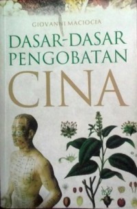 Dasar-Dasar Pengobatan Cina