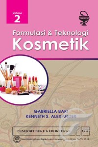 Formulasi Dan Teknologi Kosmetik Volume 2