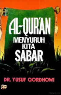 Al-Qur'an Menyuruh kita sabar