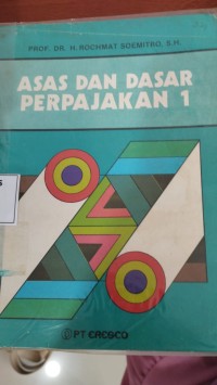 Asas dan Dasar Perpajakan 1