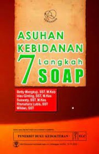 Asuhan Kebidanan 7 Langkah SOAP