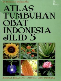 Atlas Tumbuhan Obat Indonesia Jilid 5