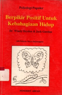 Berfikir Positif Untuk Kebahagiaan Hidup