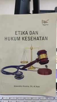 Etika dan Hukum Kesehatan