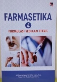 Farmasetika 4 : Formulasi Sediaan Steril