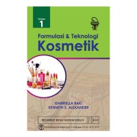 Formulasi Dan Teknologi Kosmetik Volume 1