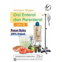 Gizi Enteral dan Parenteral