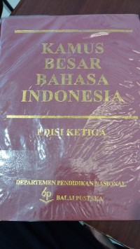 Kamus Besar Bahasa Indonesia Edisi Ketiga