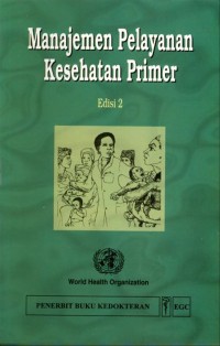 Manajemen Pelayanan Kesehatan Primer Edisi 2