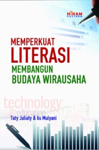 Memperkuat Literasi Membangun Budaya Wirausaha