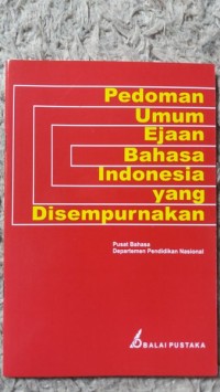 Pedoman umum ejaan bahasa yang disempurnakan