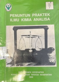 Penuntun Praktek Ilmu Kimia Analisa