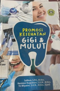 Promosi Kesehatan Gigi & Mulut