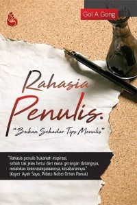 Rahasia Penulis: Bukan Sekedar Tips Menulis