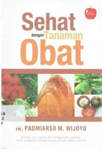 Sehat Dengan Tanam Obat