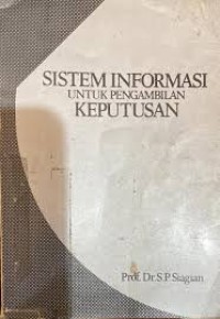 Sistem Informasi Untuk Pengambilan Keputusan