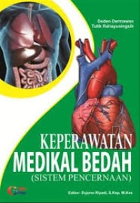 Keperawatan Medikal Bedah (Sistem Percernaan)