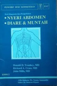 Nyeri Abdomen, Diare & Muntah