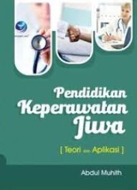 Pendidikan Keperawatan Jiwa (Teori Dan Aplikasi)