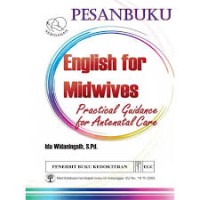 English For Midwives ;Practical Guidance For Anternatal Care