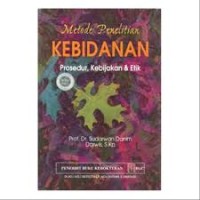 metode penelitian kebidanan prosedur ,kebijakan & etik