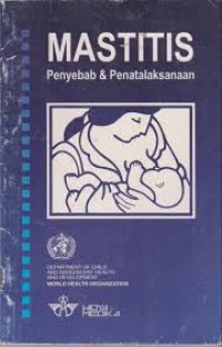 Mastitis ; Penyebab & Penetalaksanaan