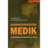 Kegawatdaruratan Medik Untuk Mahasiswa Kesehatan dan Umum