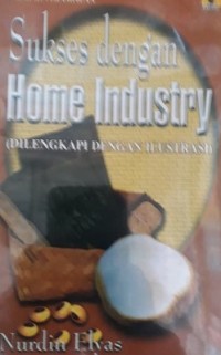 Sukses Dengan Home Industry