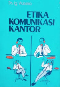 Etika Komunikasi Kantor