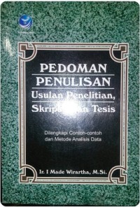 Pedoman Penulisan Usulan Penelitian Skripsi,Dan Tesis