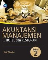 Akuntansi Manajemen Untuk Hotel Dan Restoran