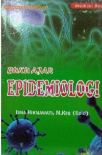 Buku Ajar Epidemiologi