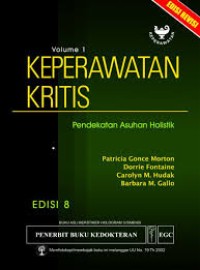 Keperawatan Kritis : Pendekatan Asuhan Holistik Edisi 8 Volume 1