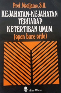 Kejahatan-Kejahatan Terhadap Ketertiban Umum