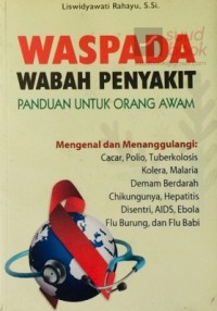 Waspada Wabah Penyakit, Panduan Untuk Orang Awan