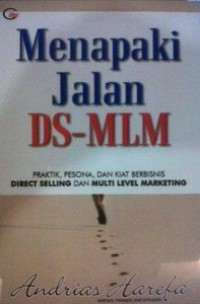 Menapaki Jalan DS-MLM