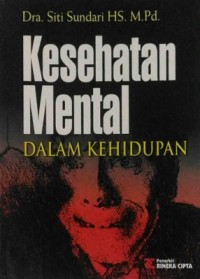 Kesehatan Mental Dalam kehidupan